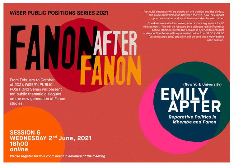 INVITE Public Positions Fanon After Fanon I Session 6 by Emily